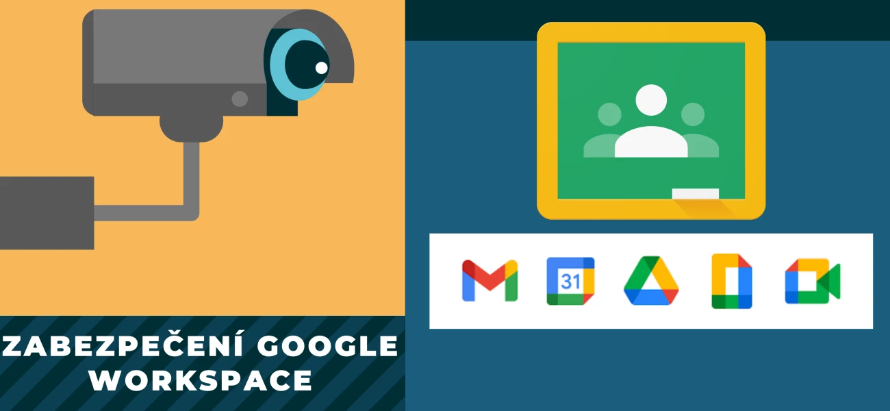 zabezpečení Google Workspace zabezpečení Google Workspace