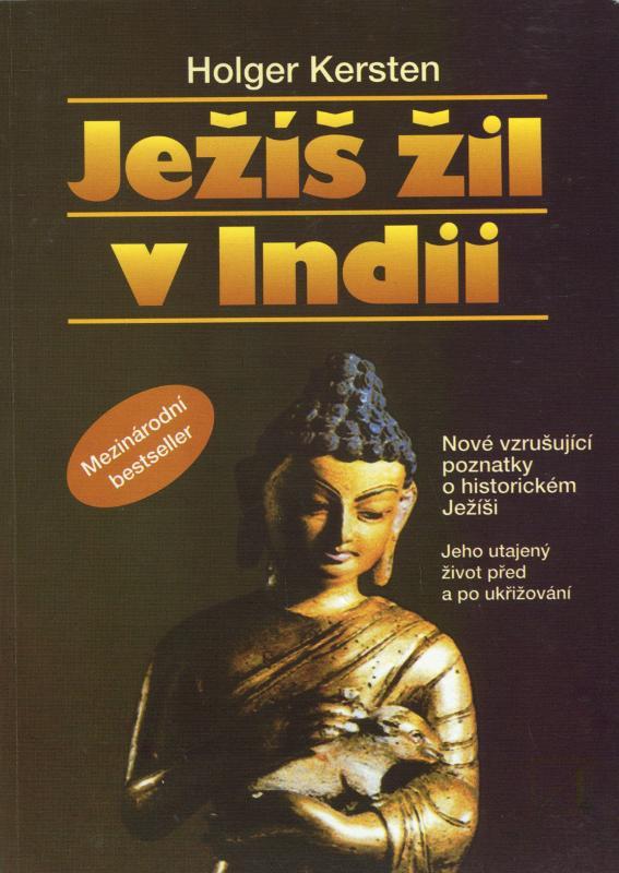 Ježíš žil v Indii - Holger Kersten