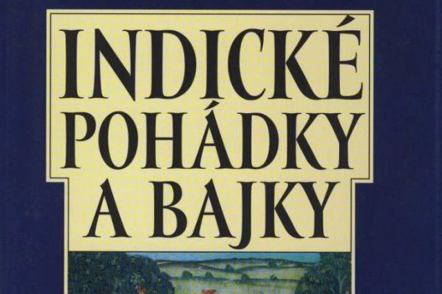 Indické pohádky a bajky - E. Merhautová