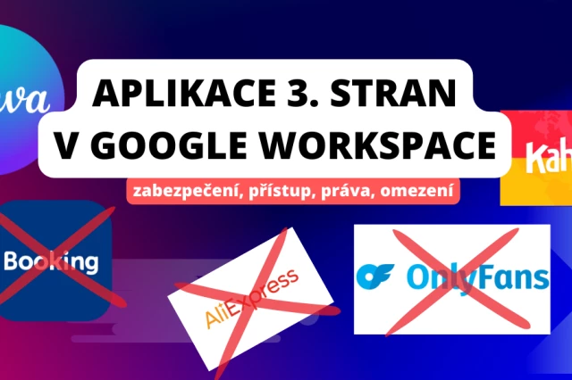 Aplikace 3 stran v Google Workspace